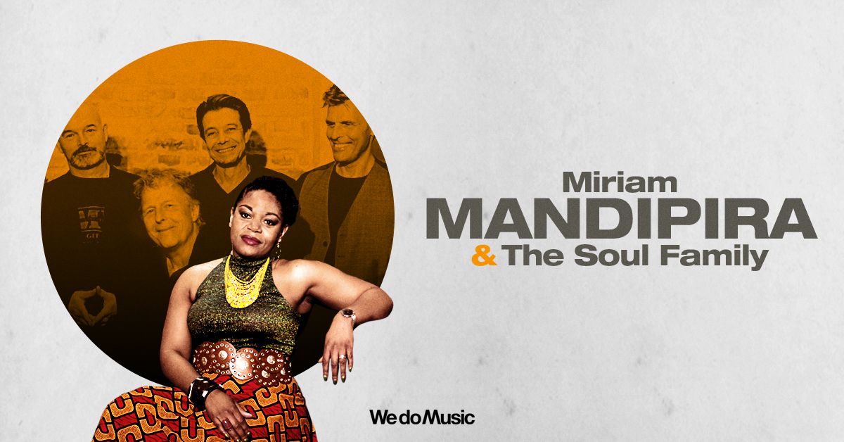 Miriam Mandipira & The Soul Family Miriam Mandipira & The Soul Family
