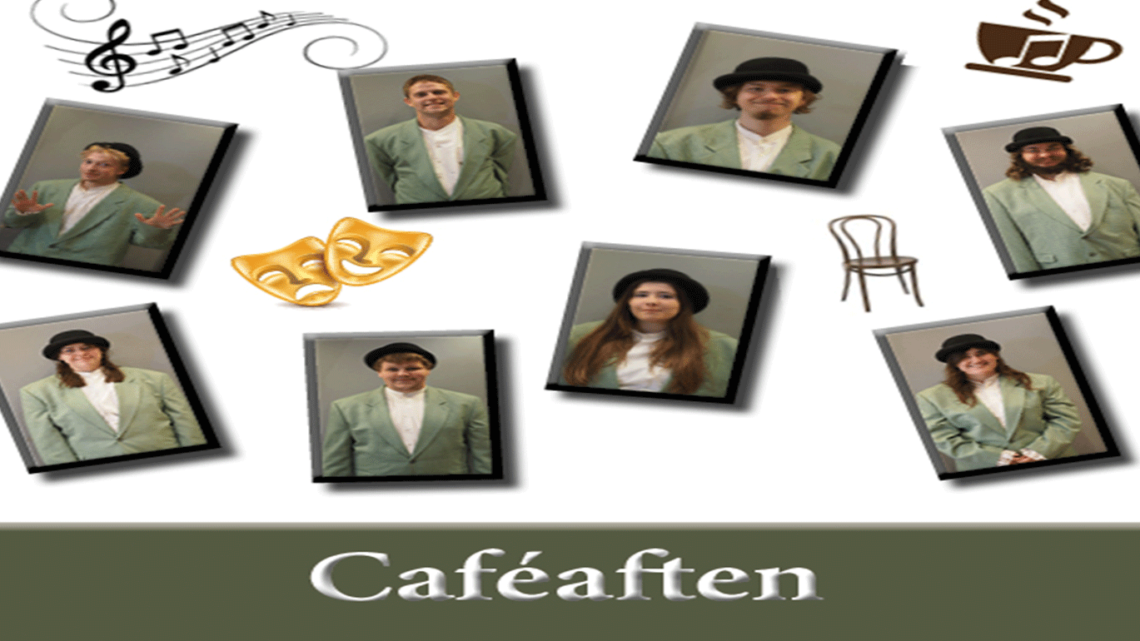 Café aften på Studioscenen Café aften på Studioscenen